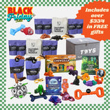 Black Friday Ultimate Toy & Treat Bundle